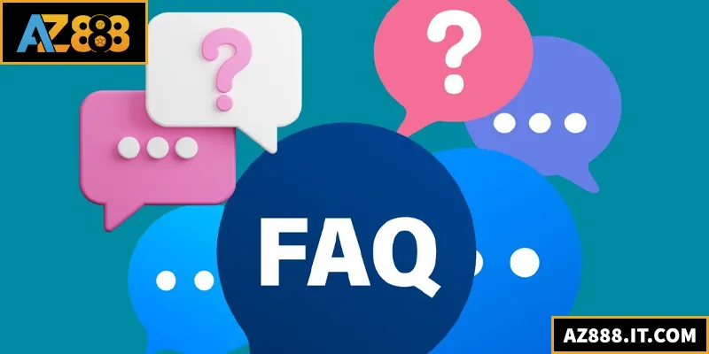 FAQs AZ888 giúp trả lời mọi câu hỏi thường gặp của người chơi về nền tảng