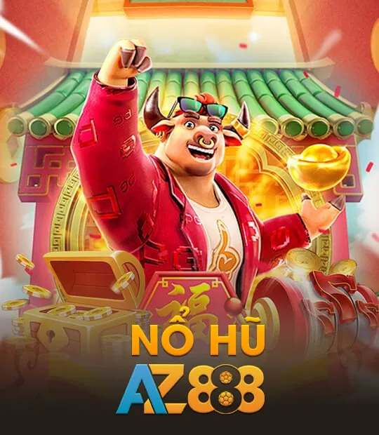 Sân chơi Nổ Hũ AZ888